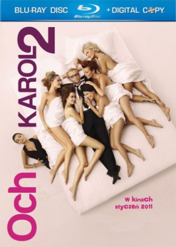 Ох, Кароль 2 / Och Karol 2 (2011) - Смотреть онлайн