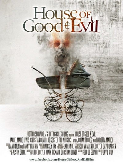 Дом добра и зла / House of Good and Evil (2013) - Cмотреть онлайн