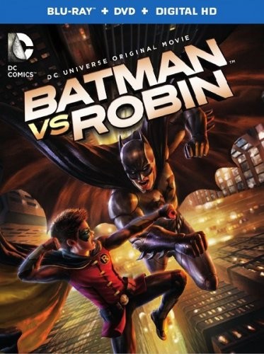 Бэтмен против Робина / Batman vs Robin (2015) - Cмотреть онлайн