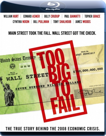 Слишком крут для неудачи / Too Big to Fail (2011) - Смотреть онлайн